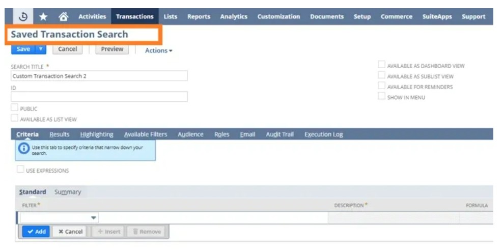 What is a Saved Search in NetSuite Specify Transaction Type